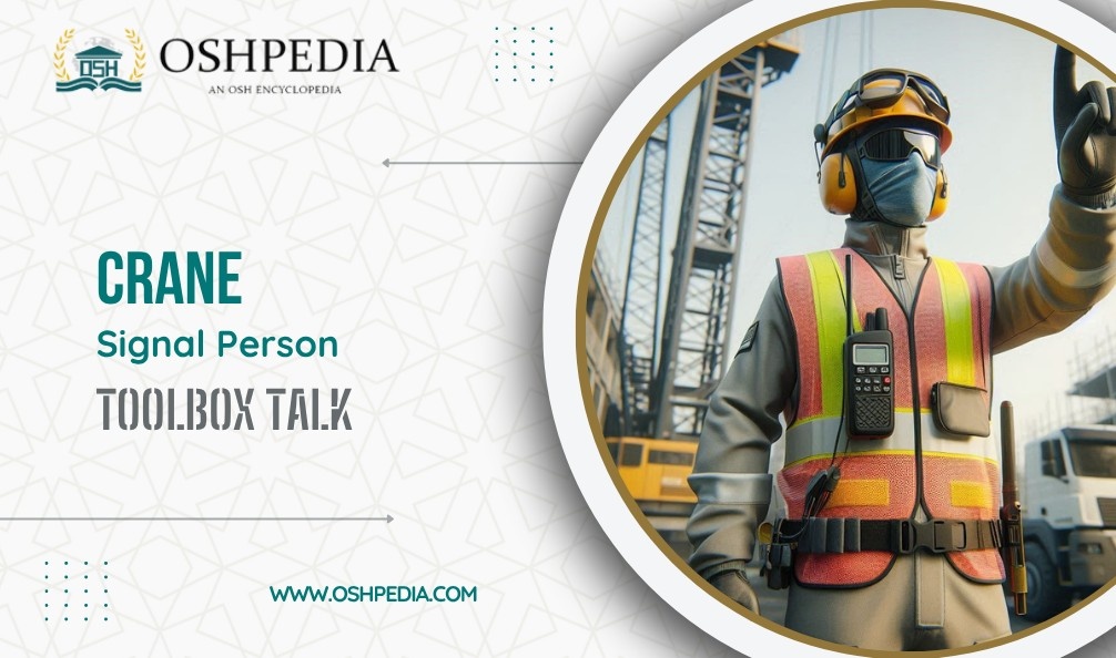 Crane Signal Person Responsibilities Toolbox Talk